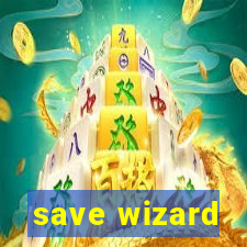 save wizard